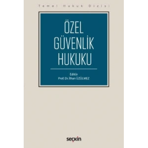 Temel Hukuk DizisiÖzel Güvenlik Hukuku (THD)