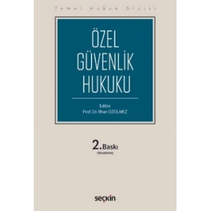 Temel Hukuk DizisiÖzel Güvenlik Hukuku (THD)
