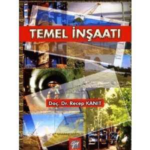 Temel İnşaatı - Doç. Dr. Recep Kanıt