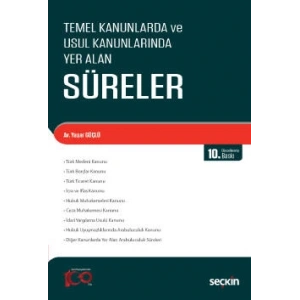 Temel Kanunlarda ve Usul Kanunlarında Yer Alan Süreler