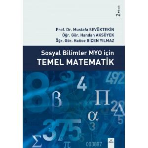 Temel Matematik (Sosyal Bilimler M.Y.O. İçin ) 2. BASKI
