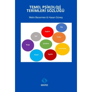 TEMEL PSİKOLOJİ TERİMLERİ SÖZLÜĞÜ