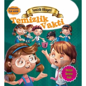 Temizlik Hikayesi: Temizlik Vakti
