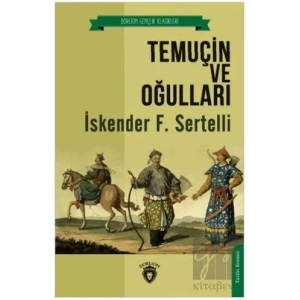 Temuçin ve Oğulları