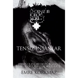 Tensiz İnsanlar - Sonsuz’un İçinde Saklı