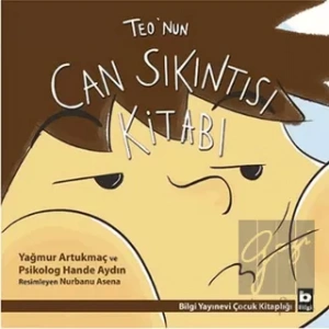 Teo’nun Can Sıkıntısı Kitabı