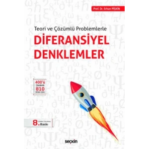 Teori ve Çözümlü ProblemlerleDiferansiyel Denklemler