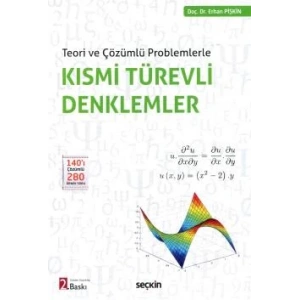 Teori ve Çözümlü ProblemlerleKısmi Türevli Denklemler