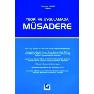 Teori ve Uygulama'daMüsadere