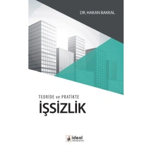 Teoride ve Pratikte İşsizlik