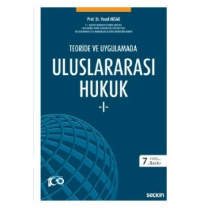 Teoride ve UygulamadaUluslararası Hukuk – I
