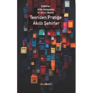 Teoriden Pratiğe Akıllı Şehirler