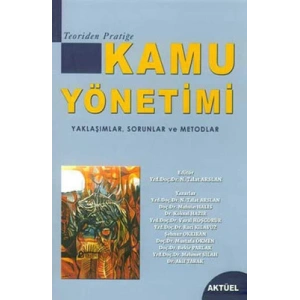 Teoriden Pratiğe Kamu Yönetimi