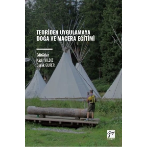 Teoriden Uygulamaya Doğa ve Macera Eğitimi