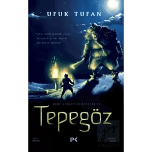 Tepegöz - Dede Korkut Romanları 3