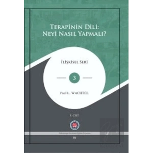 Terapinin Dili: Neyi Nasıl Yapmalı? (2 Cilt Takım)