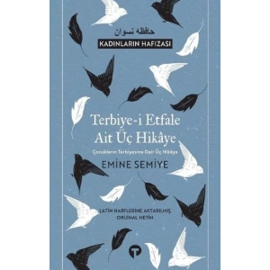 Terbiye-i Etfale Ait Üç Hikaye