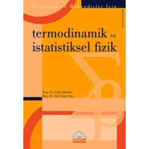 TERMODİNAMİK VE İSTATİSTİKSEL FİZİK
