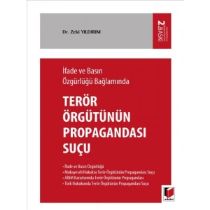 Terör Örgütünün Propagandası Suçu - Zeki Yıldırım