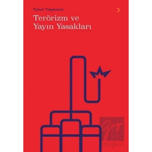 Terörizm ve Yayın Yasakları