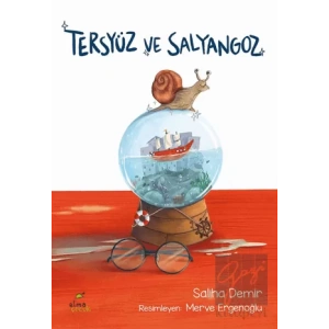Tersyüz ve Salyangoz