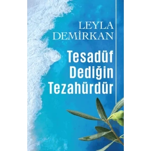 Tesadüf Dediğin Tezahürdür