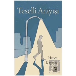 Teselli Arayışı