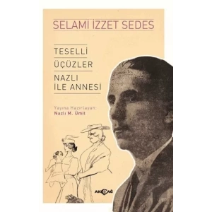 Teselli Üçüzler Nazlı İle Annesi