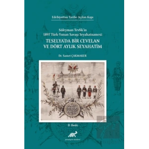 Teselyada Bir Cevelan ve Dört Aylık Seyahatim