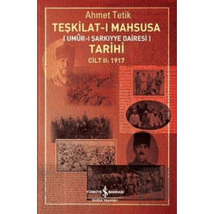 Teşkilat-ı Mahsusa Tarihi Cilt 2: 1917