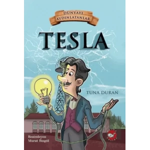 Tesla - Dünyayı Aydınlatanlar