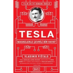Tesla - Maskelerle Çevrili Bir Hayat