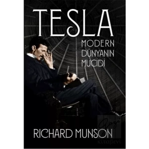Tesla: Modern Dünyanın Mucidi
