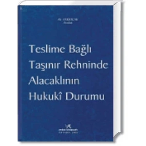 TESLİME BAĞLI TAŞINIR ( MENKUL ) REHNİ / 2009