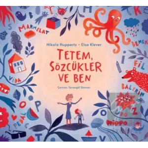 Tetem, Sözcüklür Ve Ben