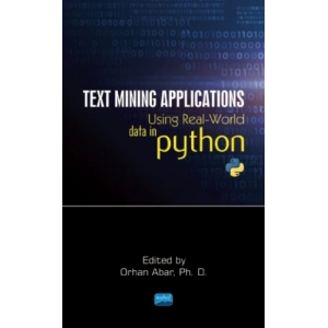 Text Mining Applications Using Real - World Data in Python
