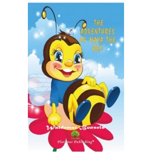 The Adventures of Maya the Bee