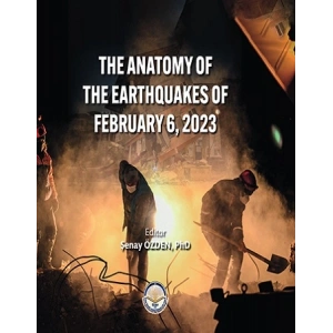 The anatomy of the earthquakes of february 6, 2023 (Sıvama Cilt)