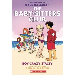 The Baby-Sitters Club Graphic Novel: Boy-Crazy Stacey  #7