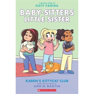 The Baby-Sitters Little Sisters Graphic Novel: Karens Kittycat Club #4