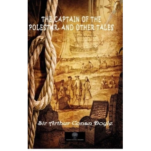 The Captain of the Polestar and Other Tales