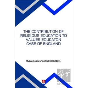 The Contribution Of Religious Education To Values Education Case Of England