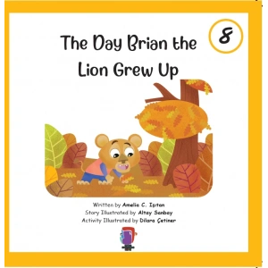 The Day Brian the Lion Grew Up 8