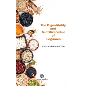 The Digestibility and Nutritive Value of Legumes
