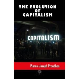 The Evolution Of Capitalism