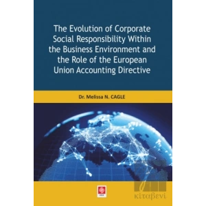 The Evolution of Corparate Social Responsibility Within the Business Environment and the Role of the European Union Accounting Directive
