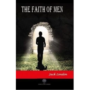 The Faith of Men