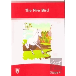 The Fire Bird İngilizce Hikayeler Stage 4