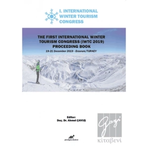 The First International Winter Tourism Congress (IWTC 2019) Proceeding Book