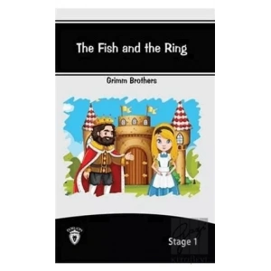The Fish And The Ring İngilizce Hikayeler Stage 1